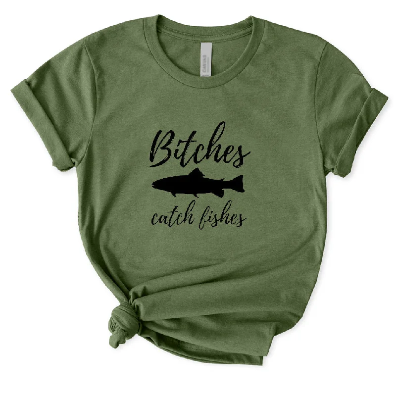 Bitches Catch Fishes T-Shirt for Women Thin T-Shirt Open Front Quick Dry