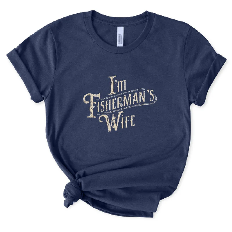 I'm Fisherman's Wife T-Shirt for Women V-Neck T-Shirt Long Sleeve Cotton